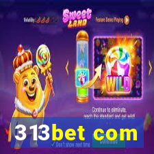 313bet com